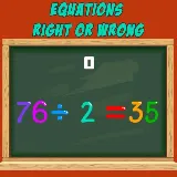 Equations Right or Wrong