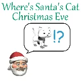 Where's Santa's Cat Christmas Eve